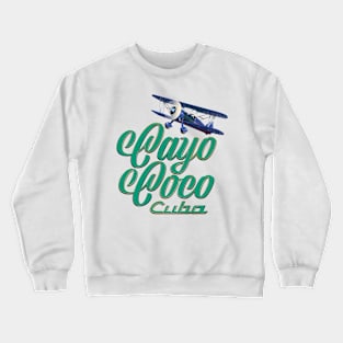 Cayo Coco Cuba Crewneck Sweatshirt